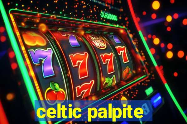 celtic palpite